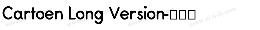 Cartoen Long Version字体转换